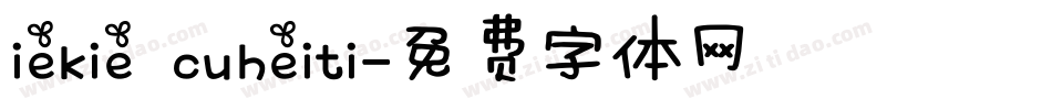 iekie cuheiti字体转换